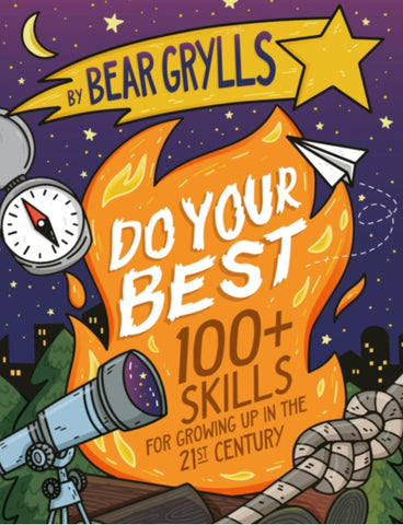 For Younger Readers: Do Your Best: How to be a Scout BearGrylls