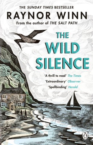 The Wild Silence by Raynor Winn