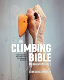 The Climbing Bible 3: Managing Injuries