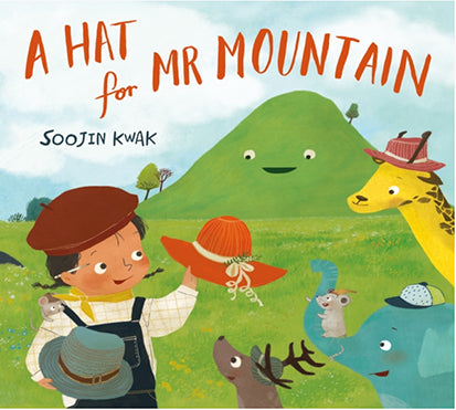 For Younger Readers: A Hat for Mr Mountain